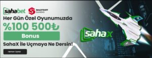 sahabet 500 tl bonus